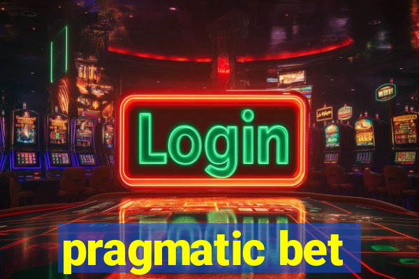 pragmatic bet